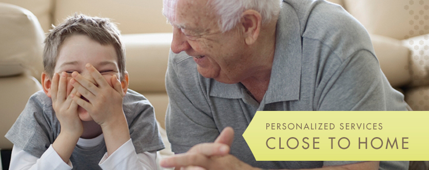 Personalized Services, Close to Home